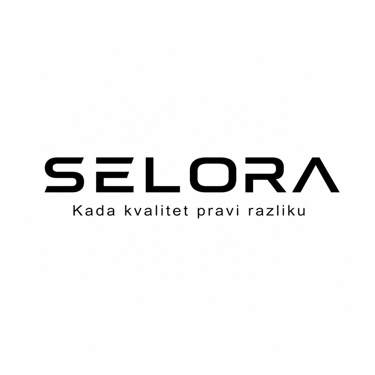 SELORA &ndash; Kada kvalitet pravi razliku